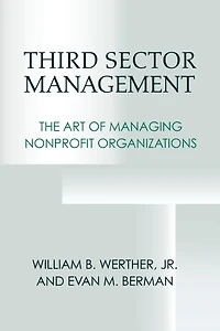 Third Sector Management: The Art of Managing Nonprofit Organizations