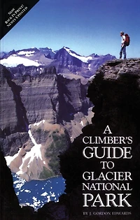 Climber's Guide to Glacier National Park