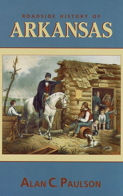 Roadside History of Arkansas