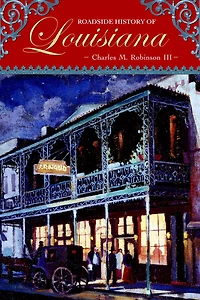 Roadside History of Louisiana
