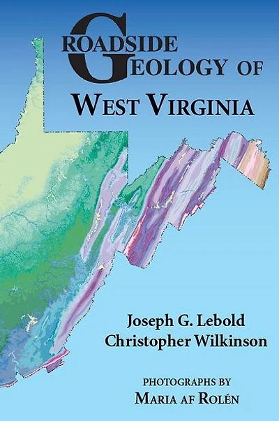 Roadside Geology of West Virginia