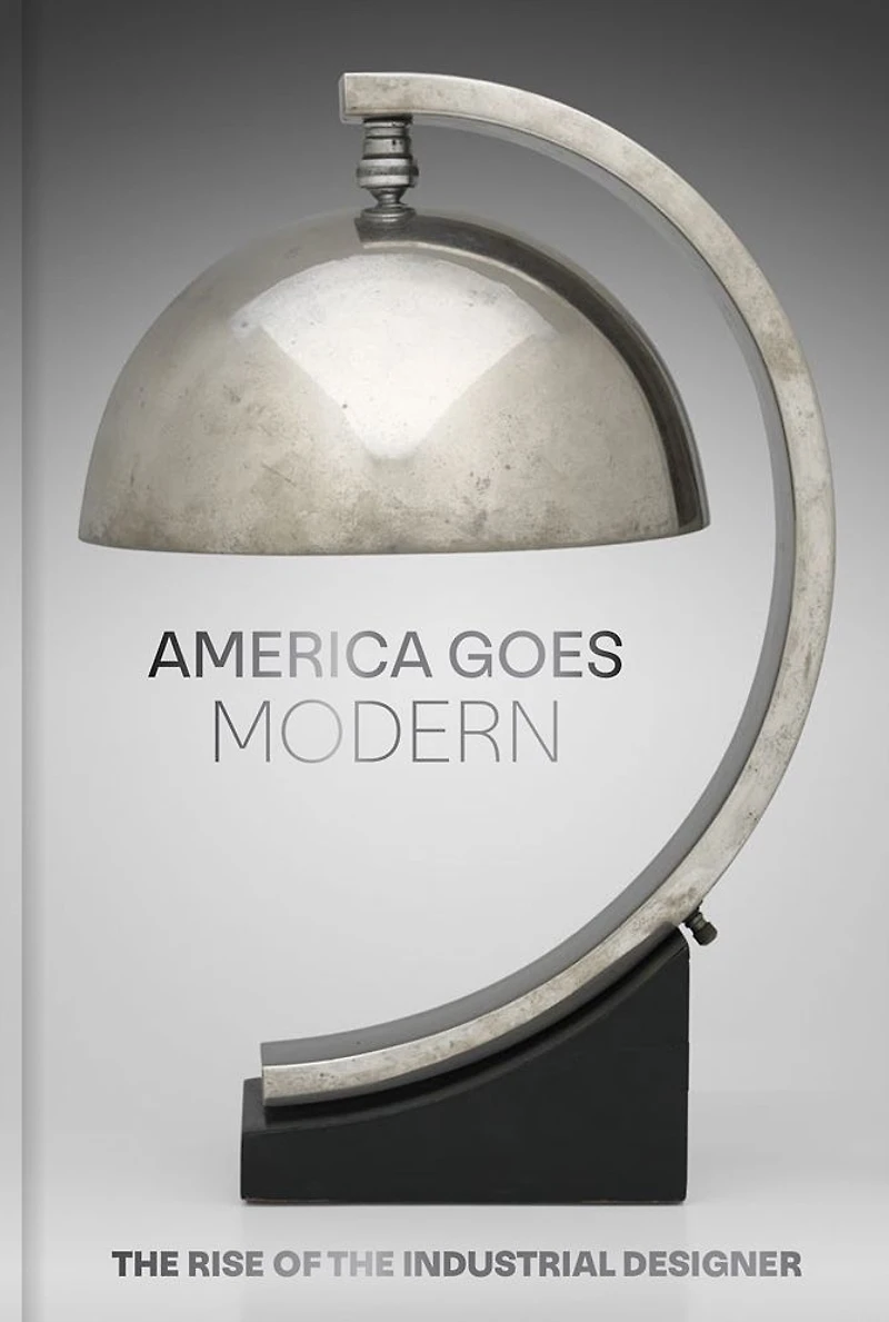 America Goes Modern: The Rise of the Industrial Designer