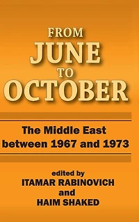 From June to October: Middle East Between 1967 and 1973