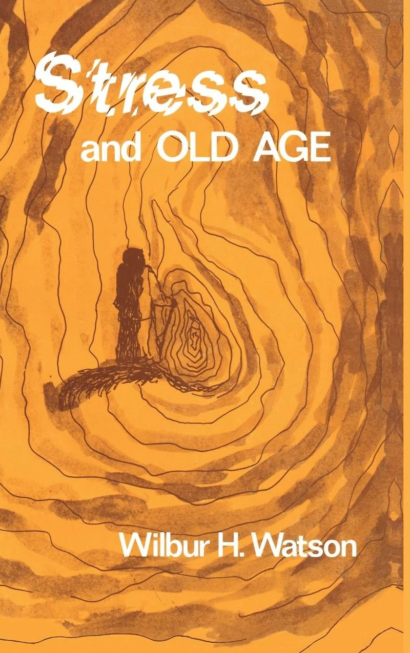 Stress and Old Age