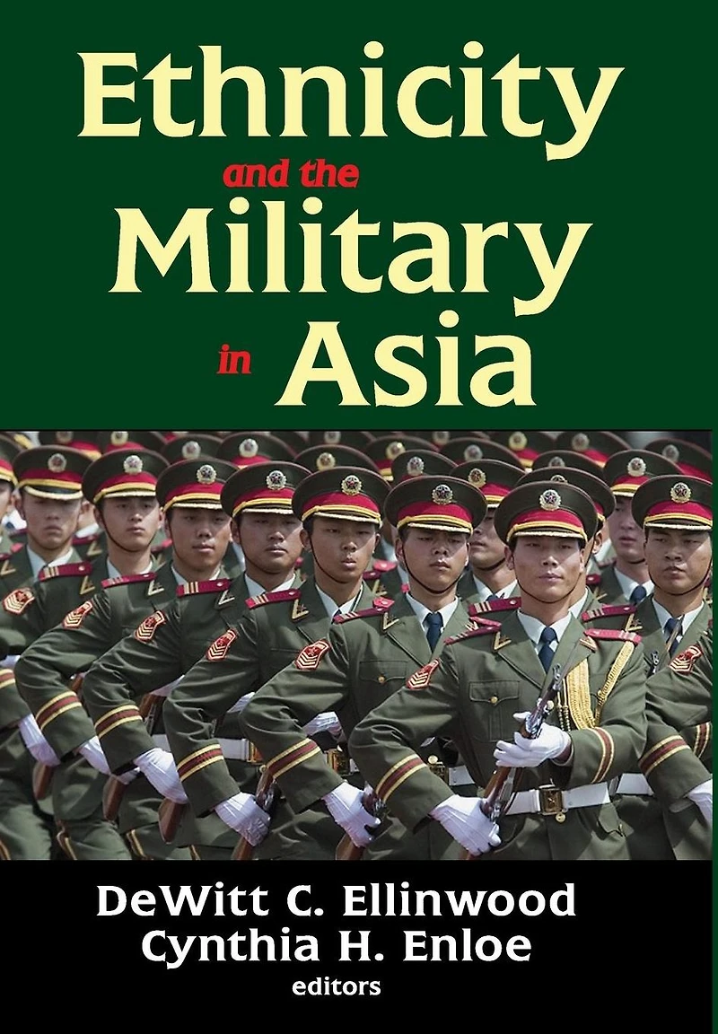 Ethnicity and the Military Asia