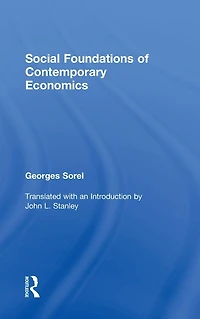 Social Foundations of Contemporary Economics
