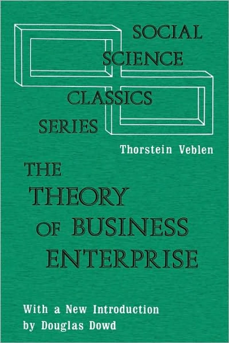 The Theory of Business Enterprise