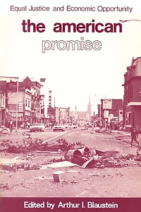 American Promise: Equal Justice and Economic Opportunity