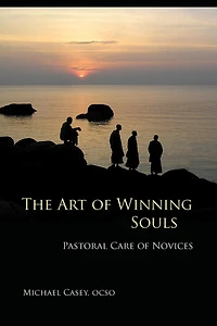 The Art of Winning Souls: Pastoral Care Novices Volume 35
