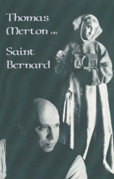 Thomas Merton on Saint Bernard: Volume 9