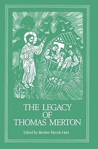The Legacy of Thomas Merton