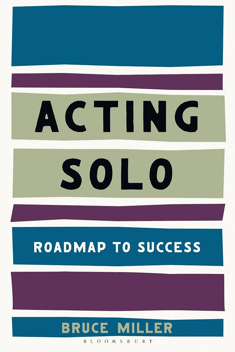 Acting Solo: Roadmap to Success