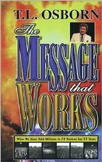 The Message That Works
