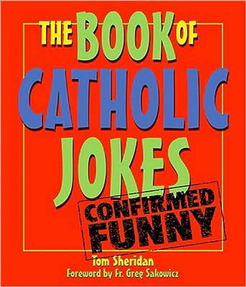 The Book of Catholic Jokes