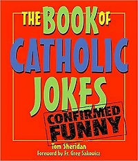 The Book of Catholic Jokes
