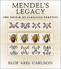 Mendel's Legacy: The Origin of Classical Genetics
