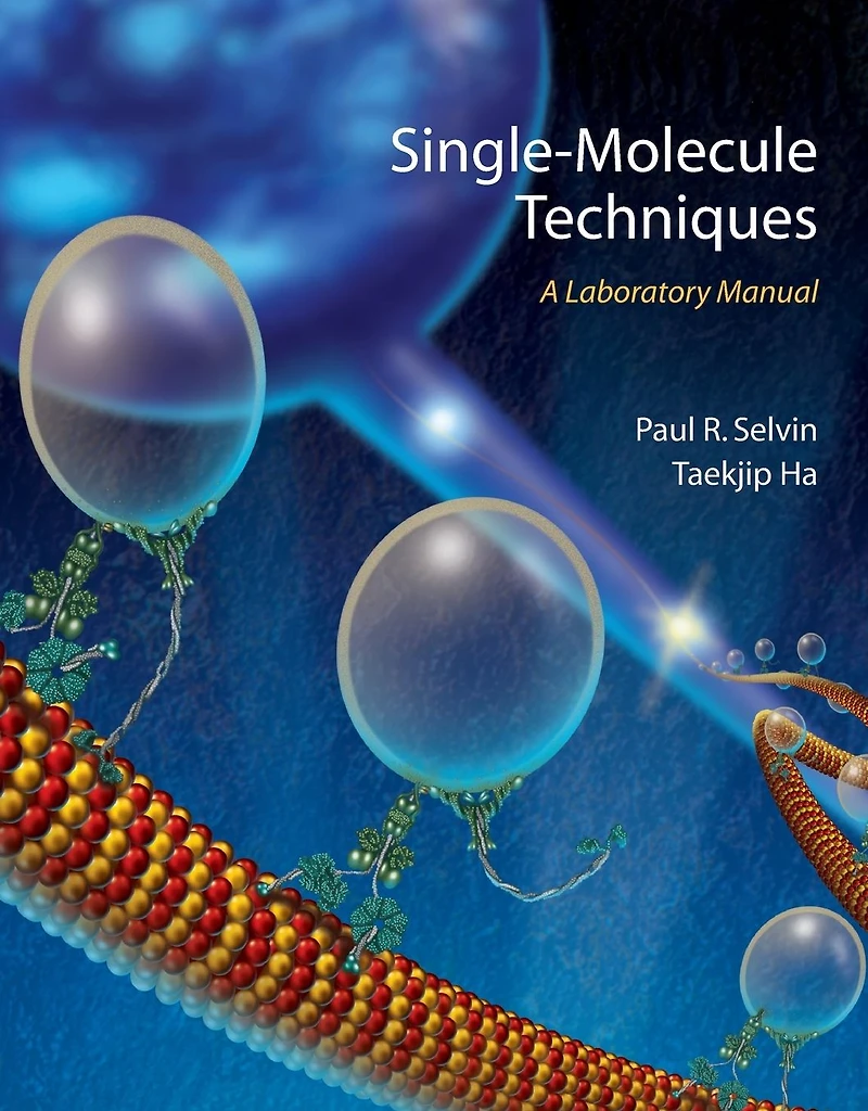 Single-Molecule Techniques: A Laboratory Manual