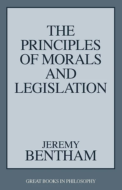 Principles of Morals and Legislation