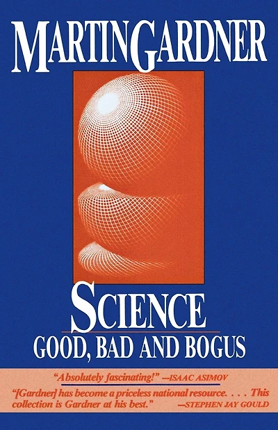 Science: Good, Bad, and Bogus