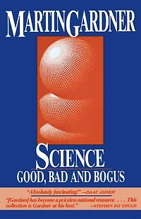 Science: Good, Bad, and Bogus