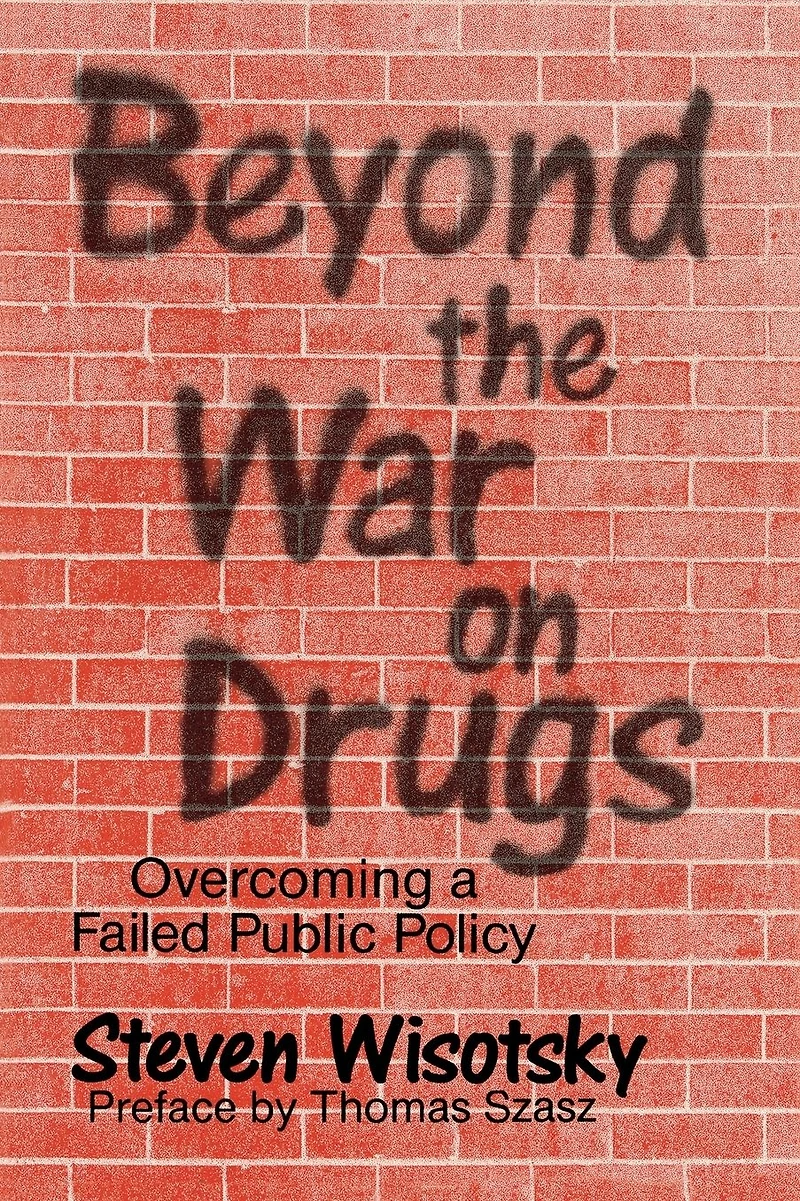 Beyond the War on Drugs