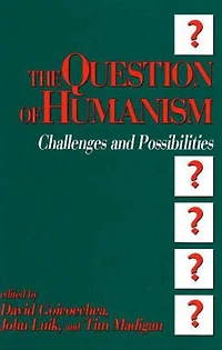 Question of Humanism