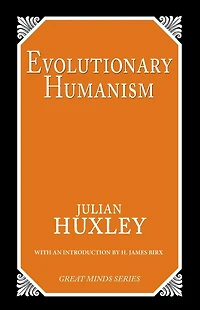 Evolutionary Humanism