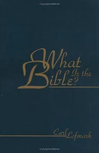 What Is the Bible?