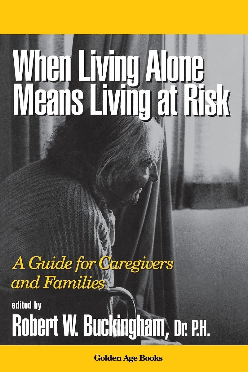 When Living Alone Means at Risk