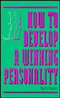 How to Develop a Winning Personality