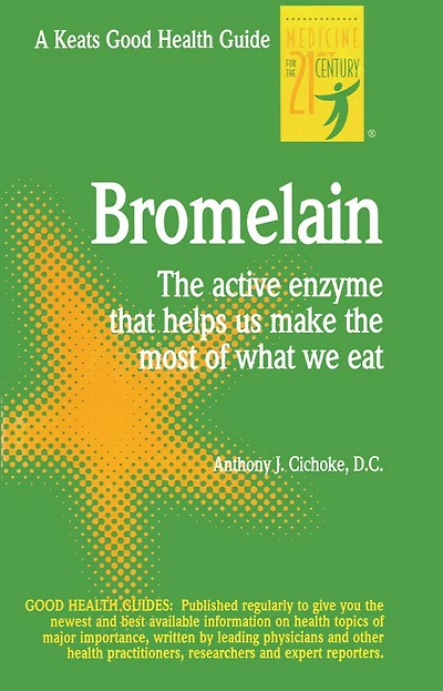 Bromelain: The Active Enzyme That Helps Us Make the Most of What We Eat