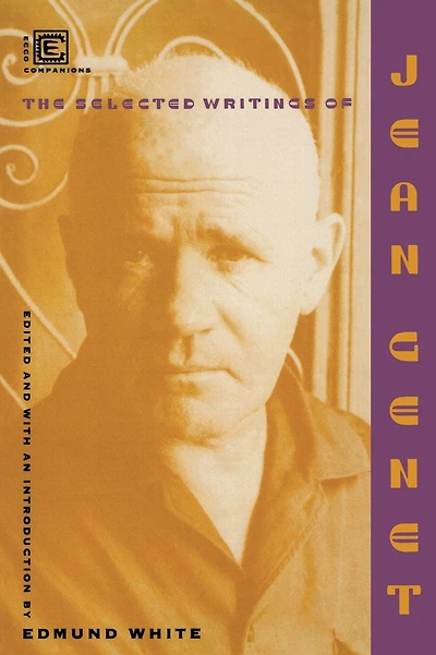 The Selected Writings of Jean Genet