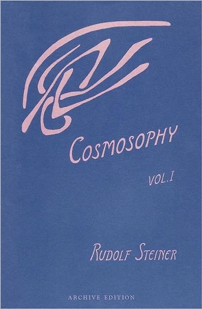 Cosmosophy: Cosmic Influences on the Human Being (Cw 207)