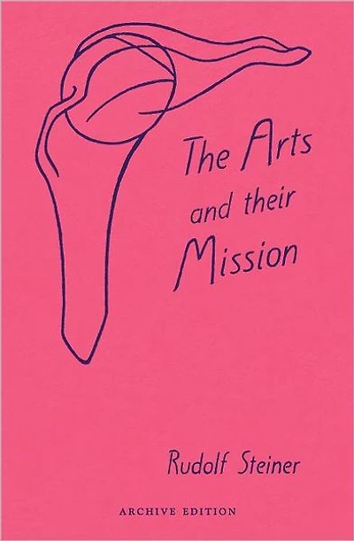Arts and Their Mission: (Cw 276)