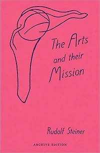 Arts and Their Mission: (Cw 276)
