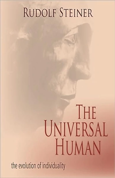 The Universal Human: The Evolution of Individuality (Cw 117, 124, 165)