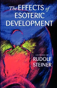 The Effects of Esoteric Development: (Cw 145)