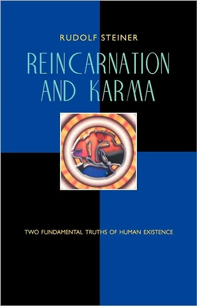 Reincarnation and Karma: Two Fundamental Truths of Human Existence (Cw 135)
