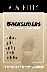 Backsliders and Worldly Christians