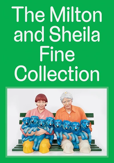 The Milton and Sheila Fine Collection
