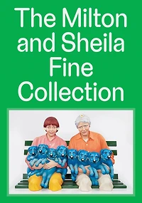 The Milton and Sheila Fine Collection