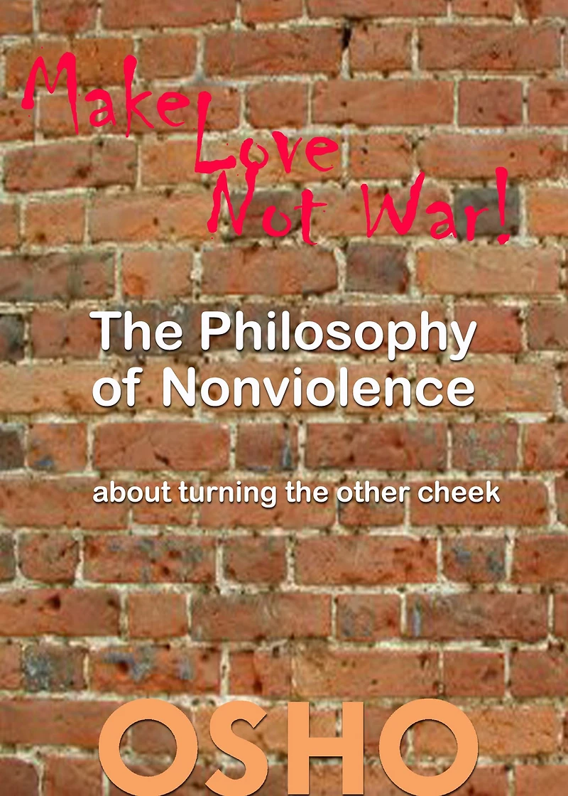 the Philosophy of Non-Violence: About Turning Other Cheek