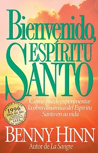 Bienvenido, Espíritu Santo