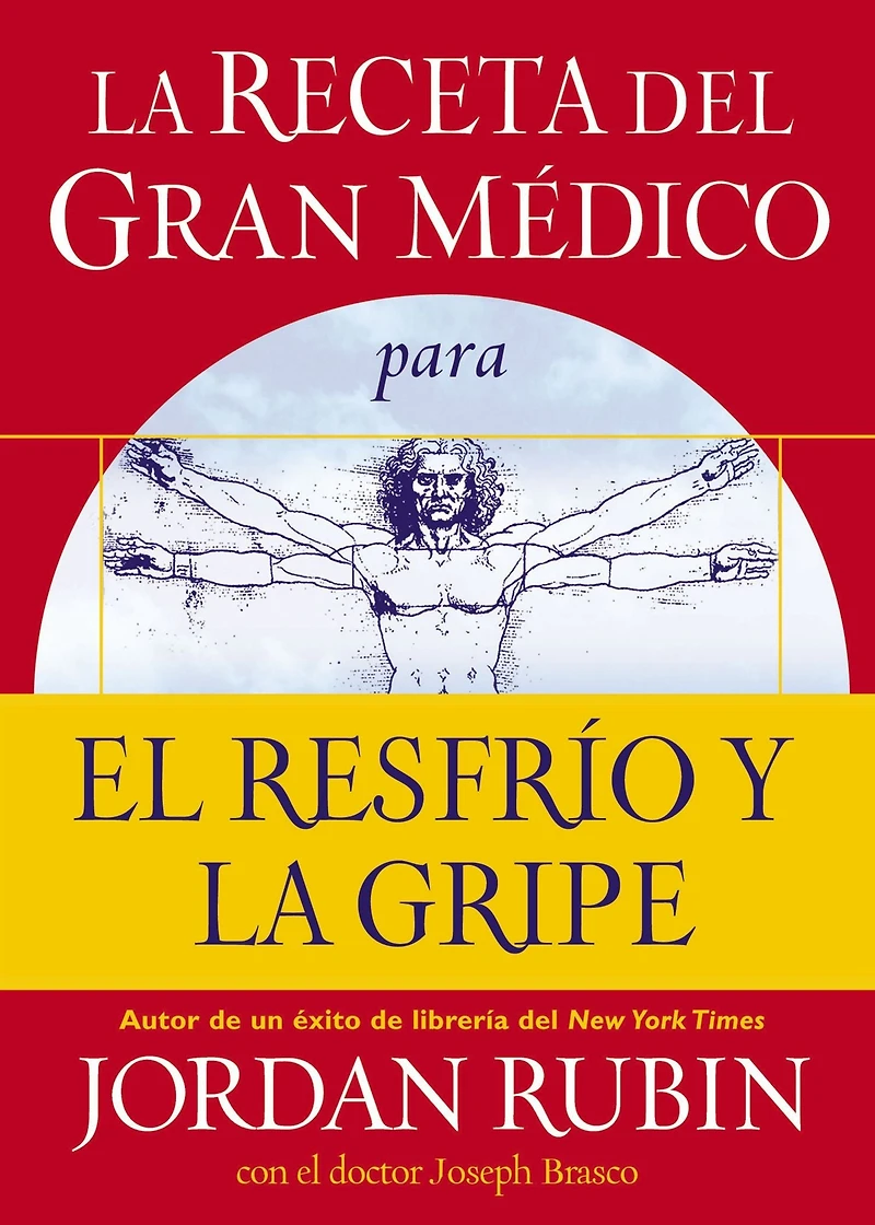 la receta del Gran Médico para el resfrío y gripe