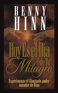 Hoy es el día de tu milagro