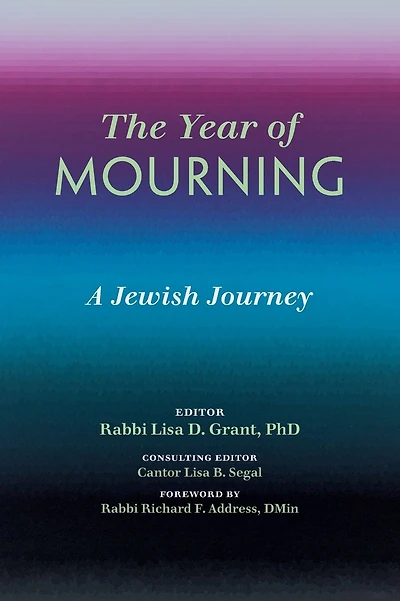 The Year of Mourning: A Jewish Journey