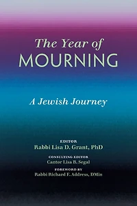 The Year of Mourning: A Jewish Journey
