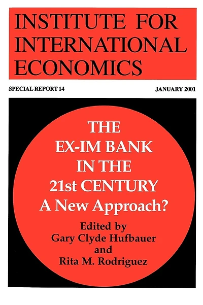The Ex-Im Bank in the 21st Century: A New Approach?