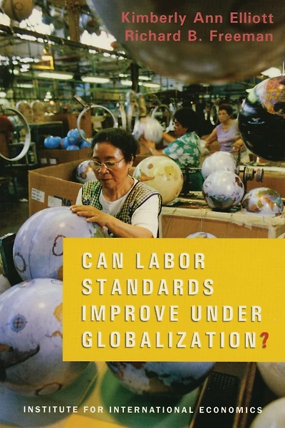 Can Labor Standards Improve Under Globalization?