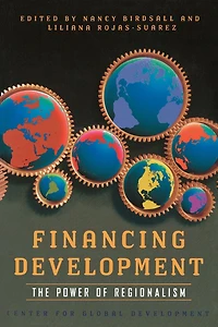 Financing Development: The Power of Regionalism